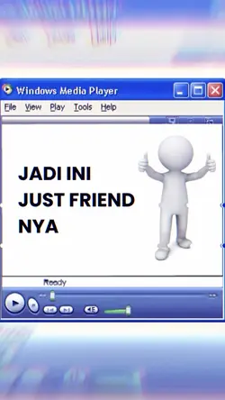 jadi ini just friend