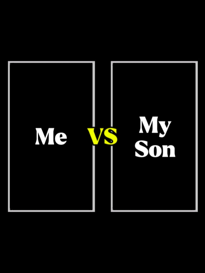 Yo vs Mi Hijo