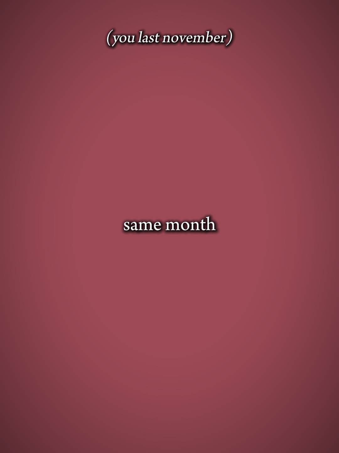 samemonth, berbeda