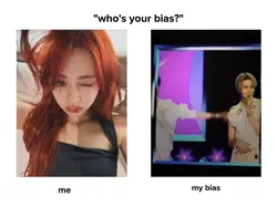 who's your bias 