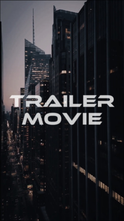 TRAILER MOVIE