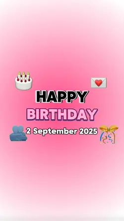 HBD 2 SEPTEMBER 2025