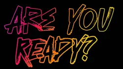 Are you ready 16:9