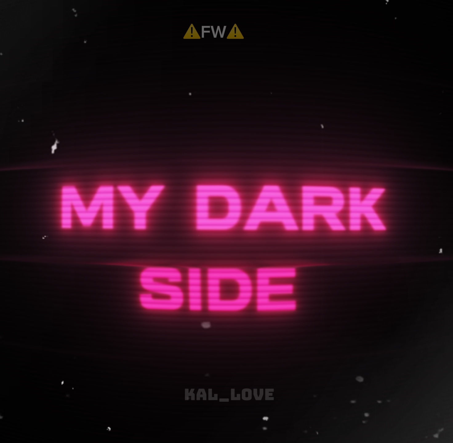 DARK SIDE EDIT