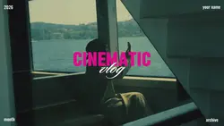 CINEMATIC VLOG