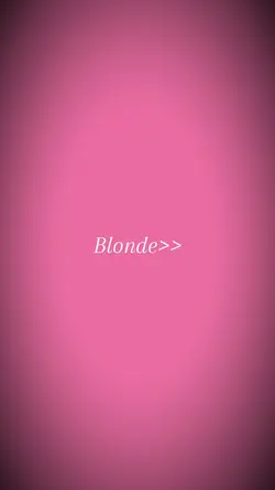 Blonde>>