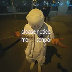notice me senpai 