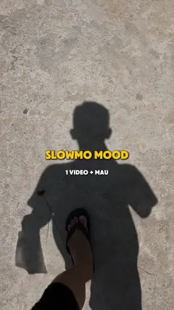 Slowmo tâm trạng