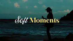 soft moments