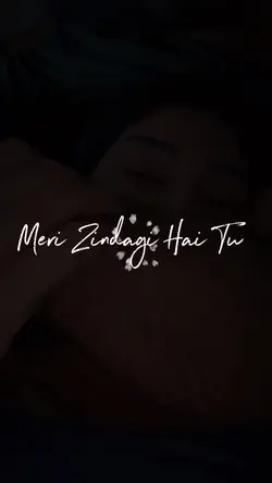 Meri Zindagi Hai Tu