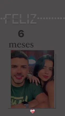 Feliz 6 meses