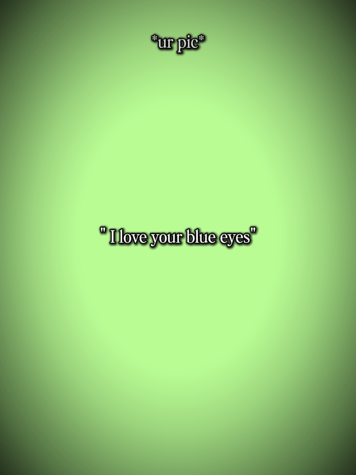 Blue eyes