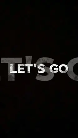 LETS GO