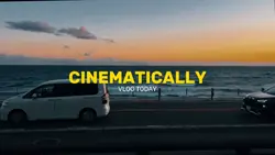CINEMATIC VLOG 