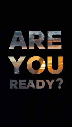 are you ready