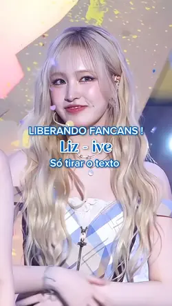 Fancam - Liz do Ive 