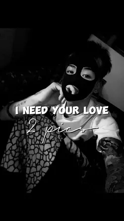 I NEED YOUR LOVE