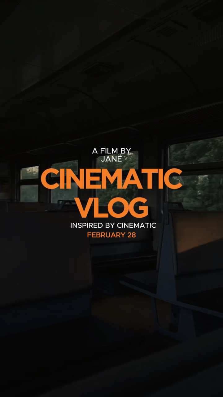 Cinematic vlog