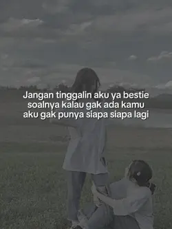 jangan tinggalin aku
