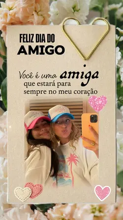 dia do amigo