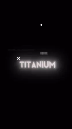 I am Titanium!