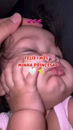 Feliz 1 mês princesa