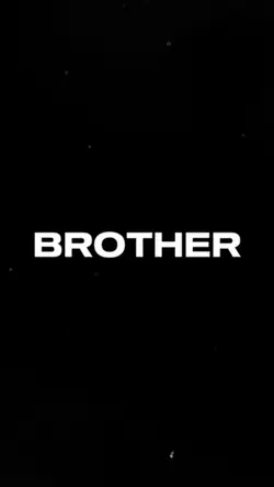 Brother 🧑 