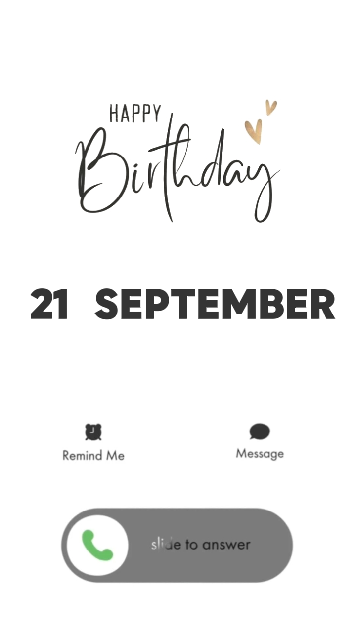 BIRTHDAY 21 SEPTEMBE