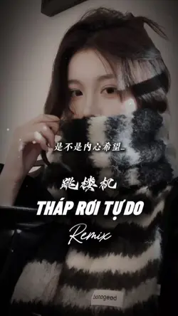 Tháp Rơi Tự Do Remix