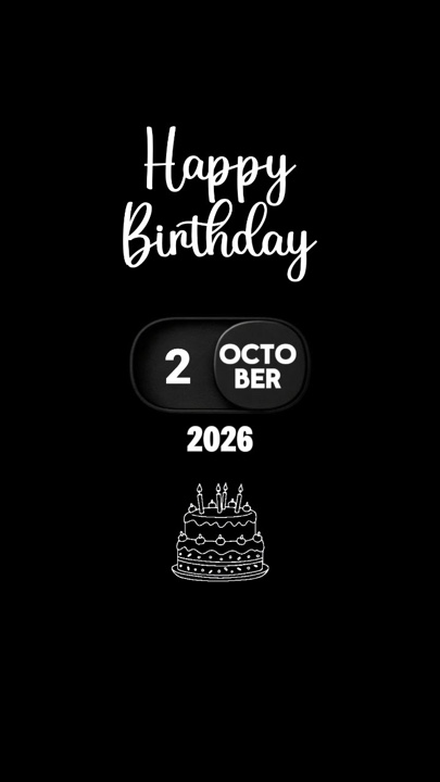 BIRTHDAY 2 OCTOBER 