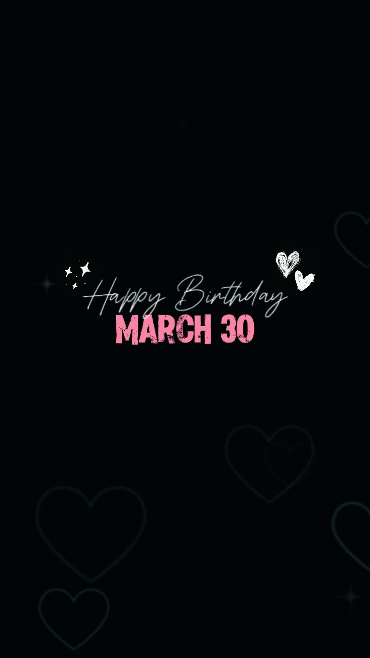 Anniversaire du 30 mars