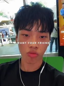 I WANT YOUR FRIEND