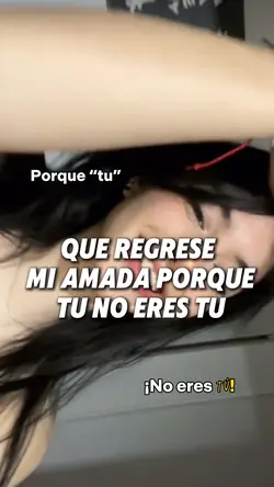 Que regrese mi amada