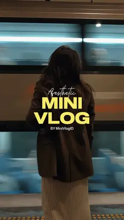 Mini Vlog