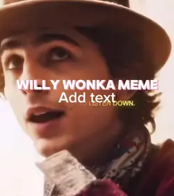 Willy wonka meme