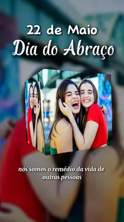DIA DO ABRAÇO