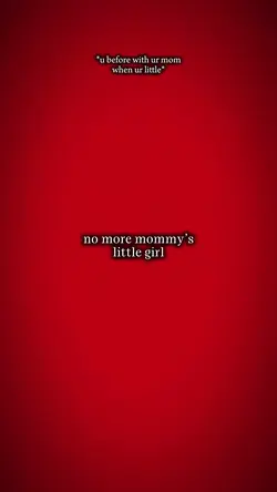 Mommy’s little girl