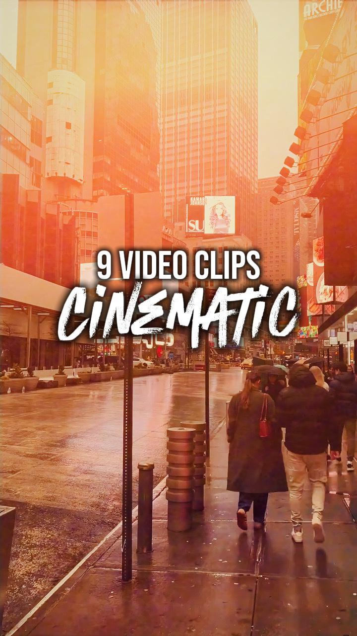 9 clips cinematic