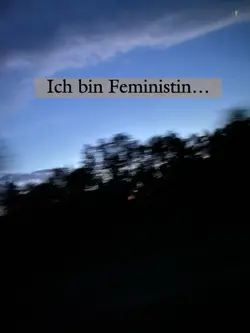 Ich bin Feministin..