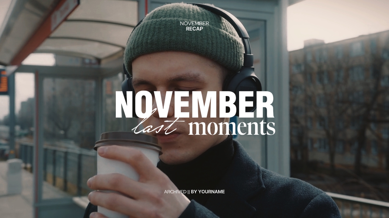 NOVEMBER RECAP