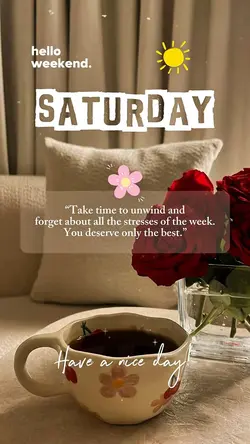 Hello Saturday 🌸