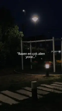 bazen en çok ailen