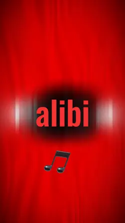 alibi 🎵
