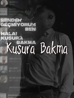 Kusura Bakma edit