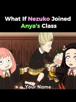 Anya and nezuko