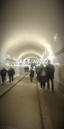 free audio pt.8