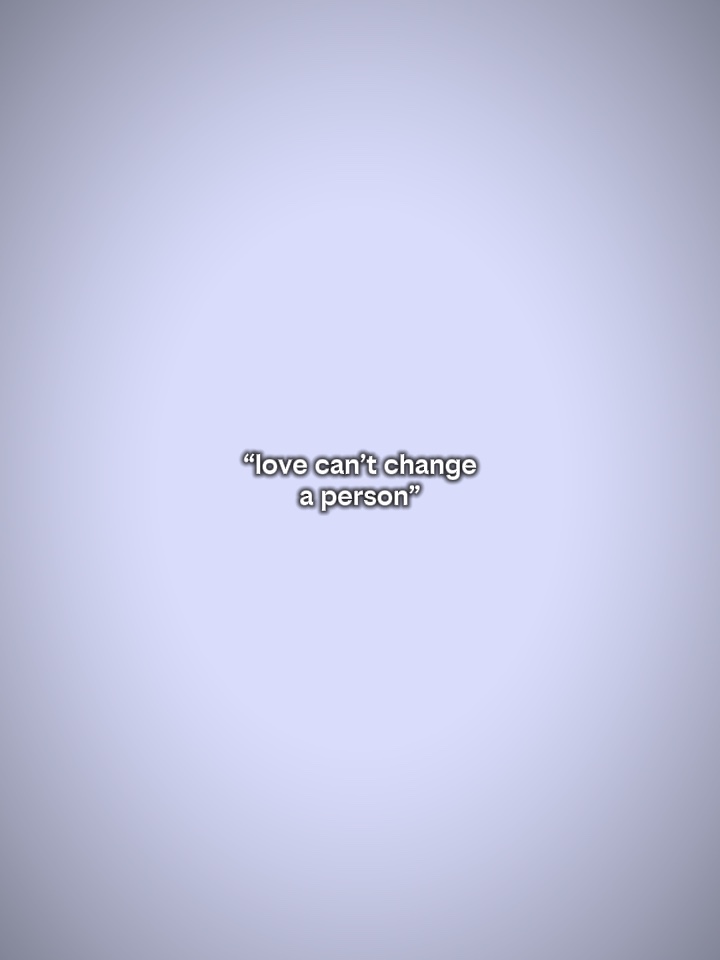 LoveCantChangeAPerso