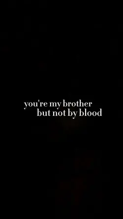 unbiological brother