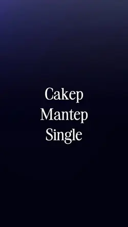 CAKEP MANTEP SINGLE