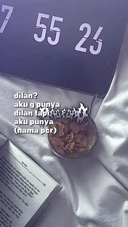 Dilan? aku g punya